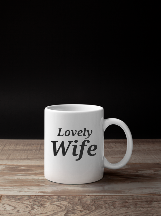 Lovely Wife - Black White Mug
