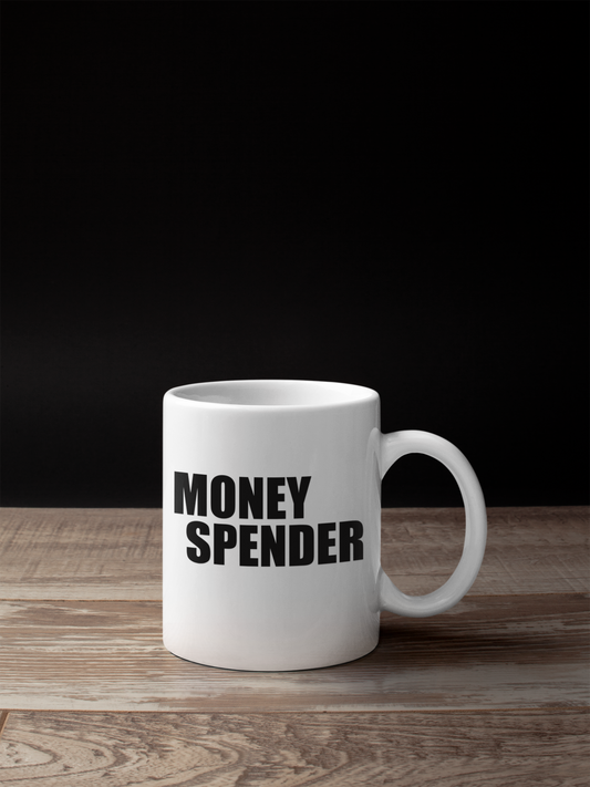 Money Spender White Mug