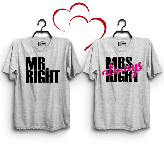 Mr Right & Mrs Always Right Couple T-Shirts