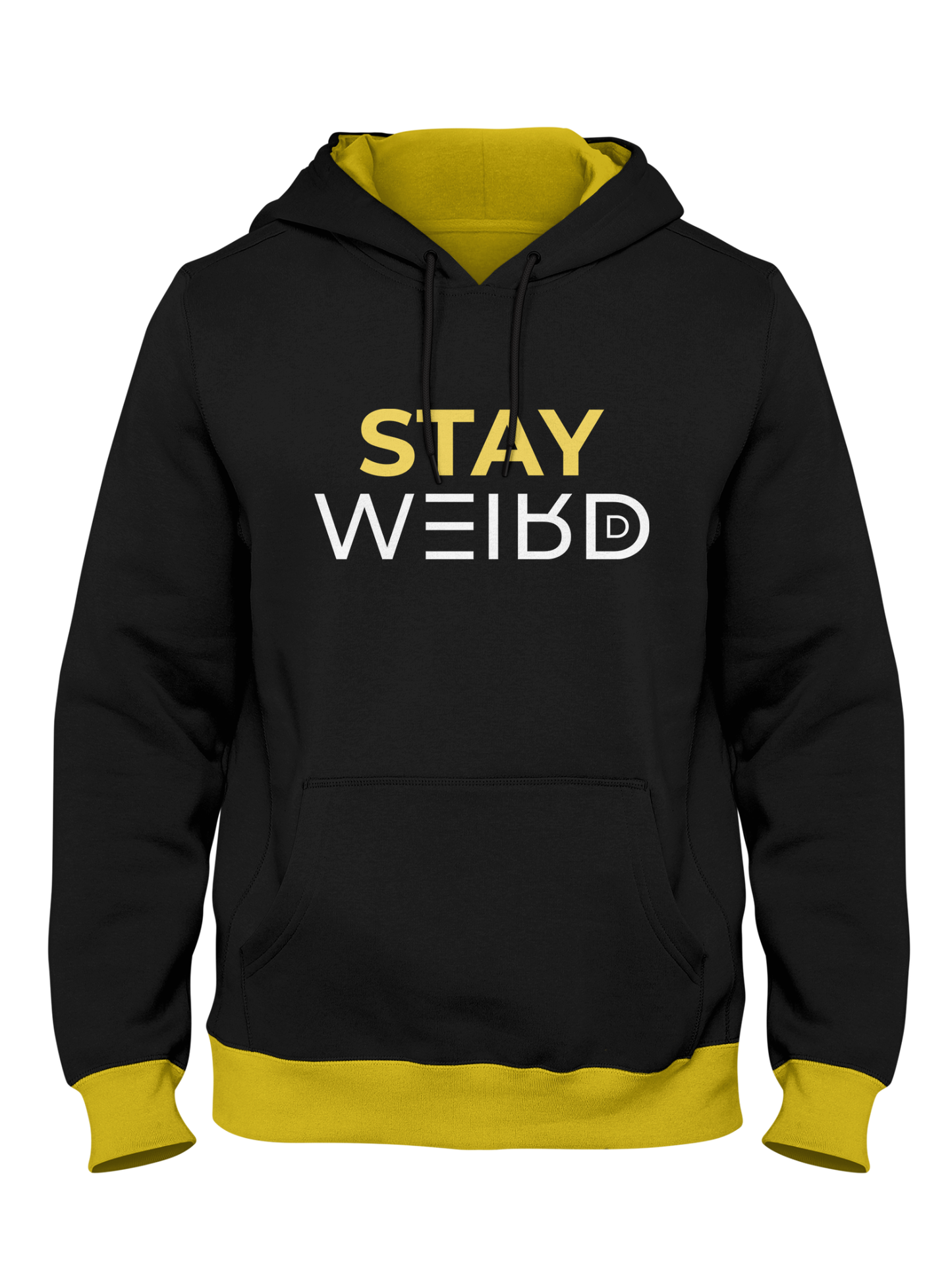 Stay Weird Hoodie