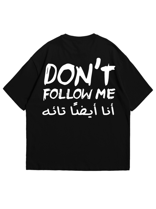 Don't Follow Me