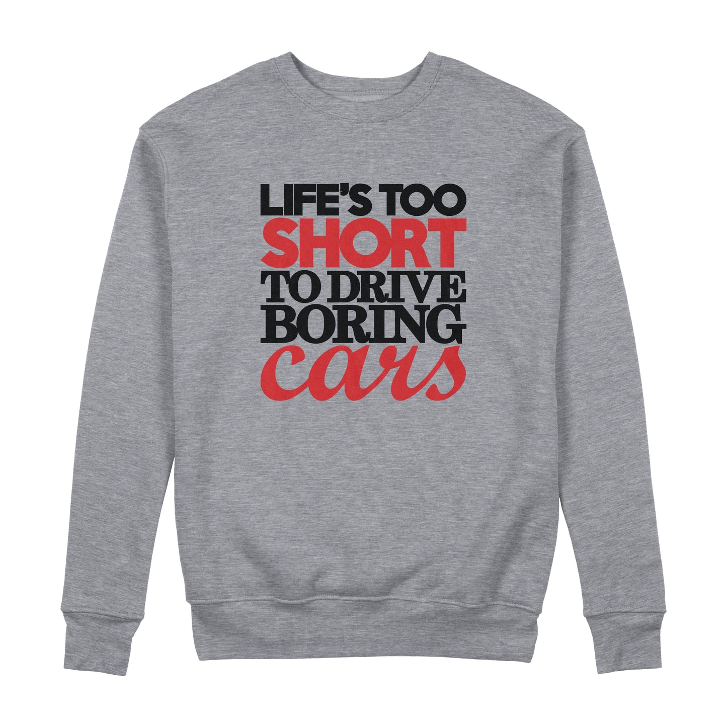 Boring Cars Sweatshirt - Sixth Degree Clothing