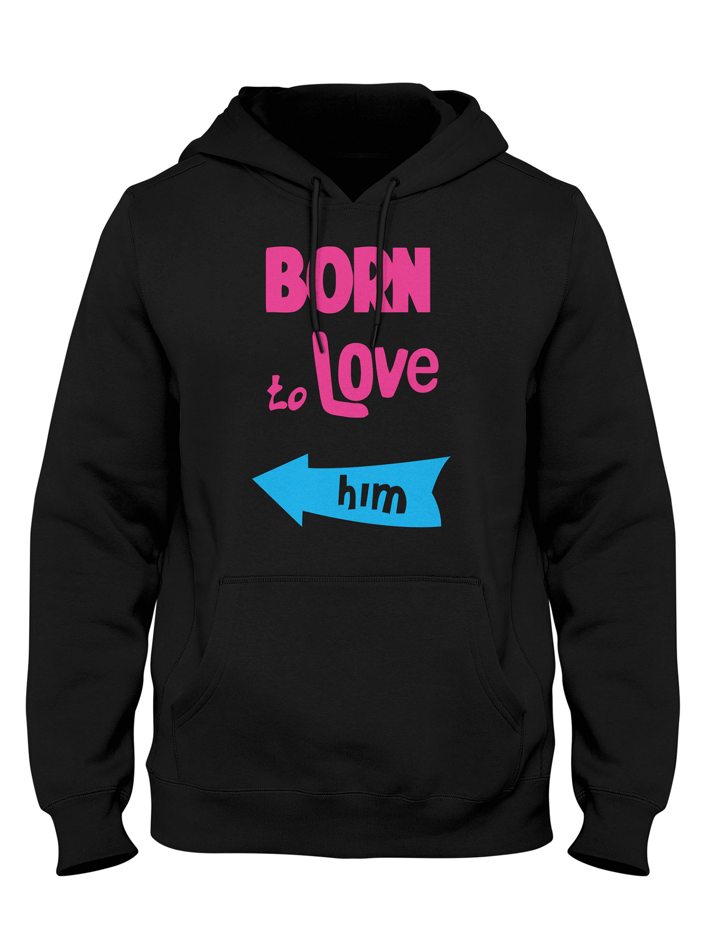 Born to Love Him - Sixth Degree Clothing