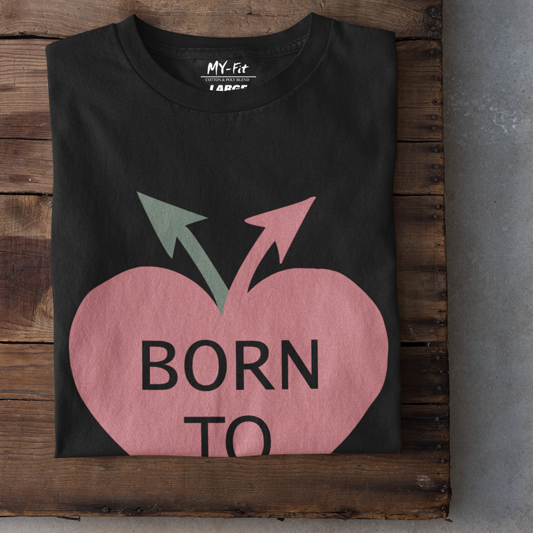 Born to Love Them - Sixth Degree Clothing