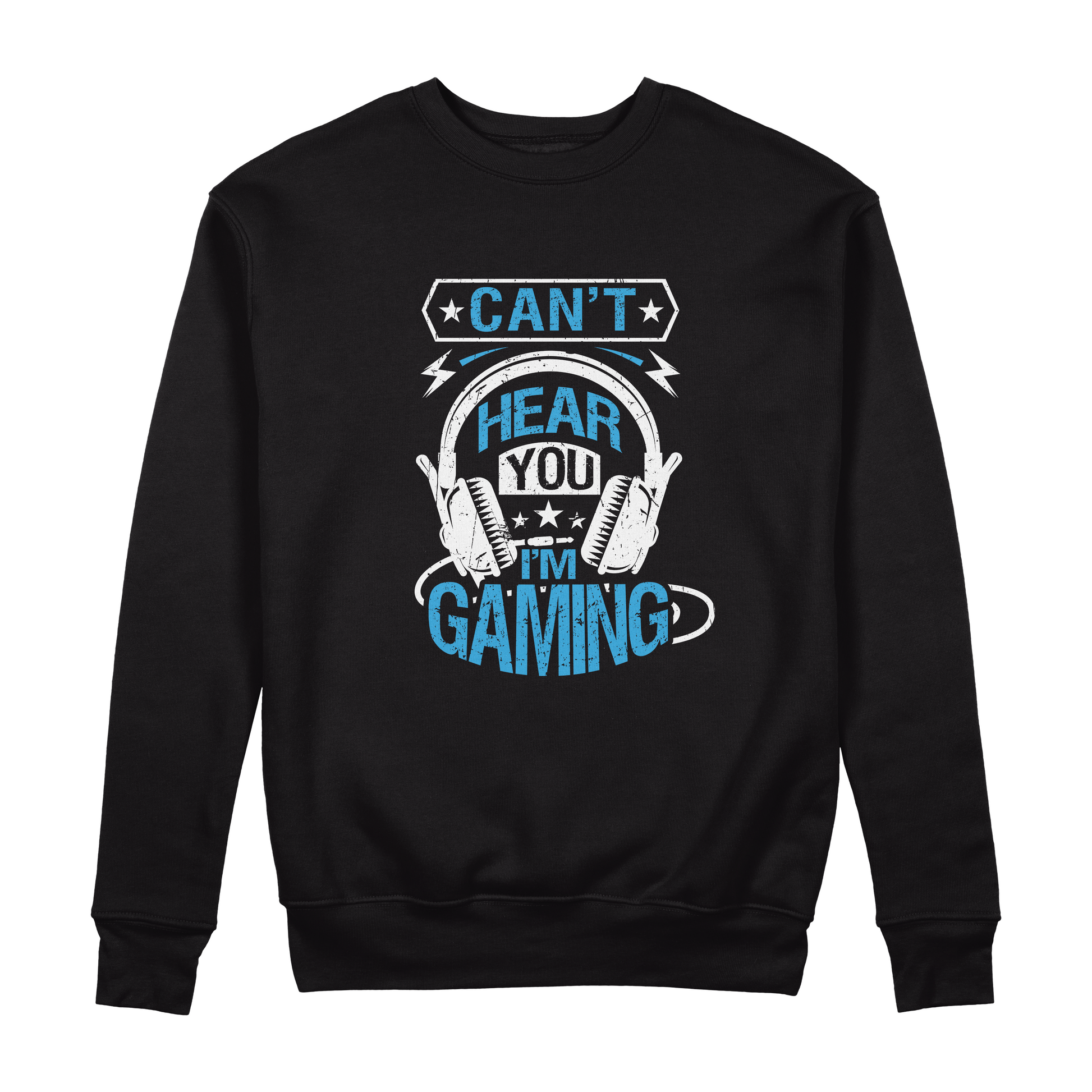 Can't Hear I'm Gaming - Sixth Degree Clothing