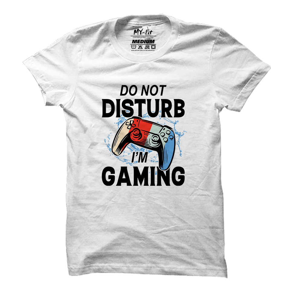 Don't Disturb I'm Gaming - Sixth Degree Clothing