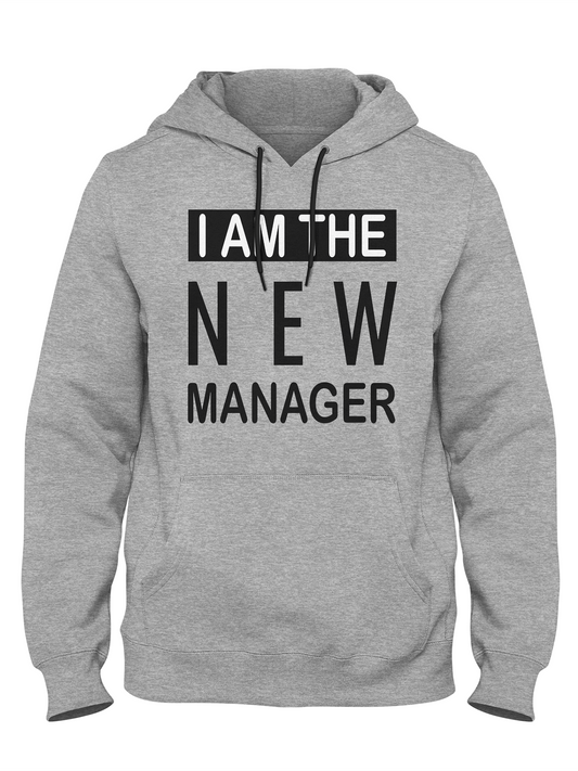 I'm The New Manager