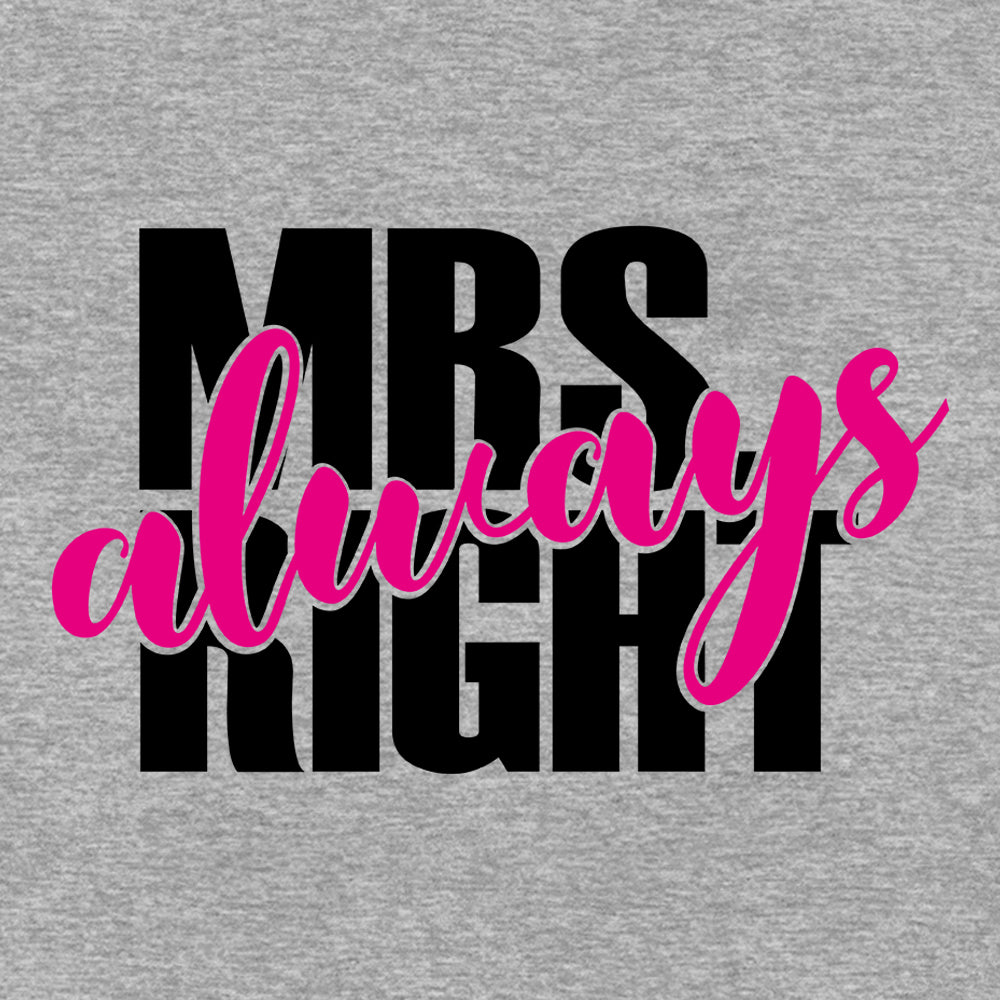 Mrs Always Right