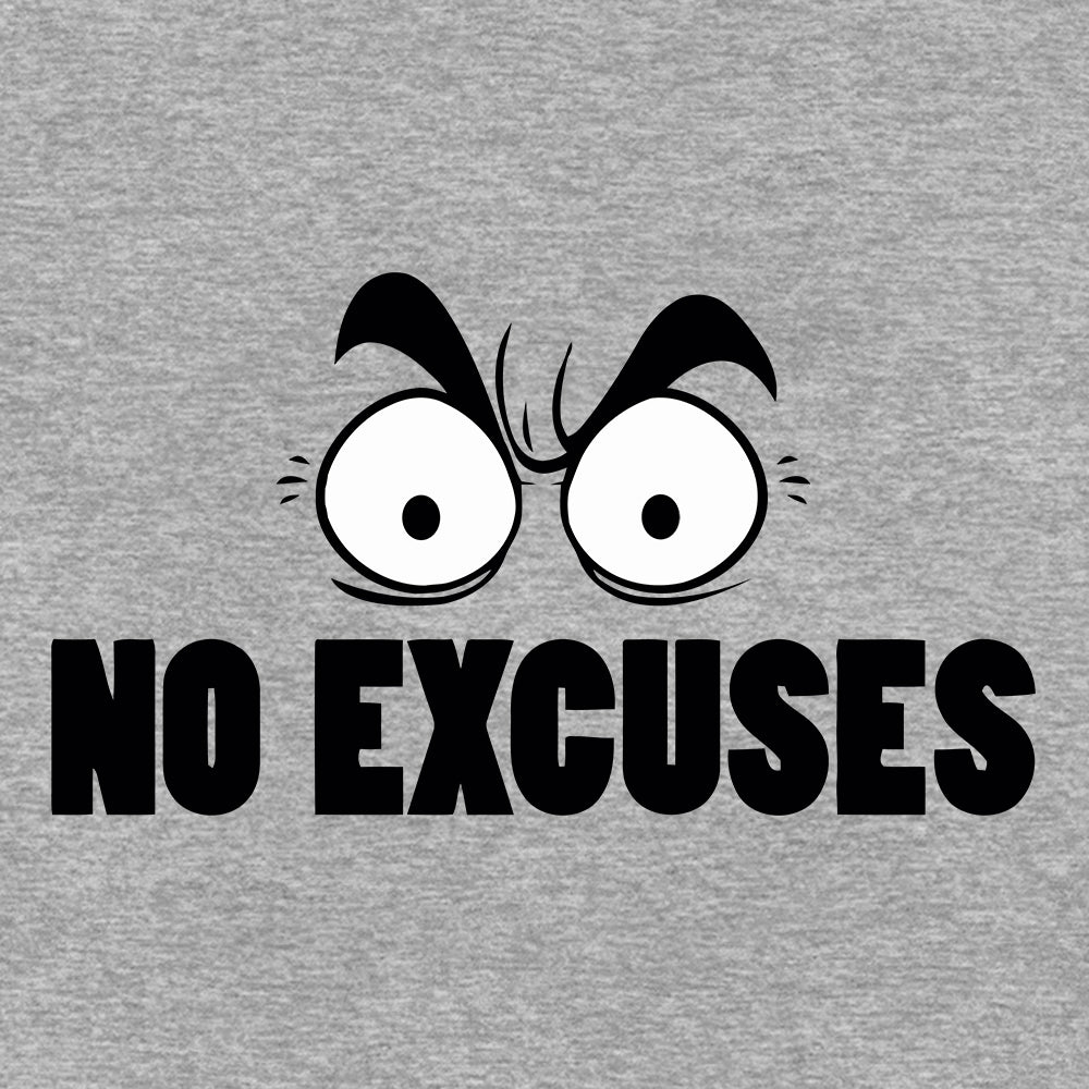 No Excuses