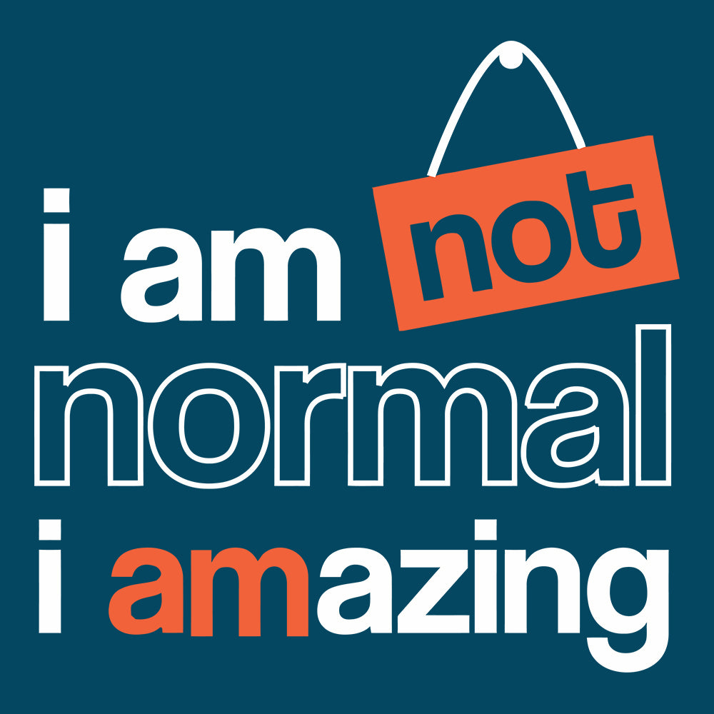 I am not Normal