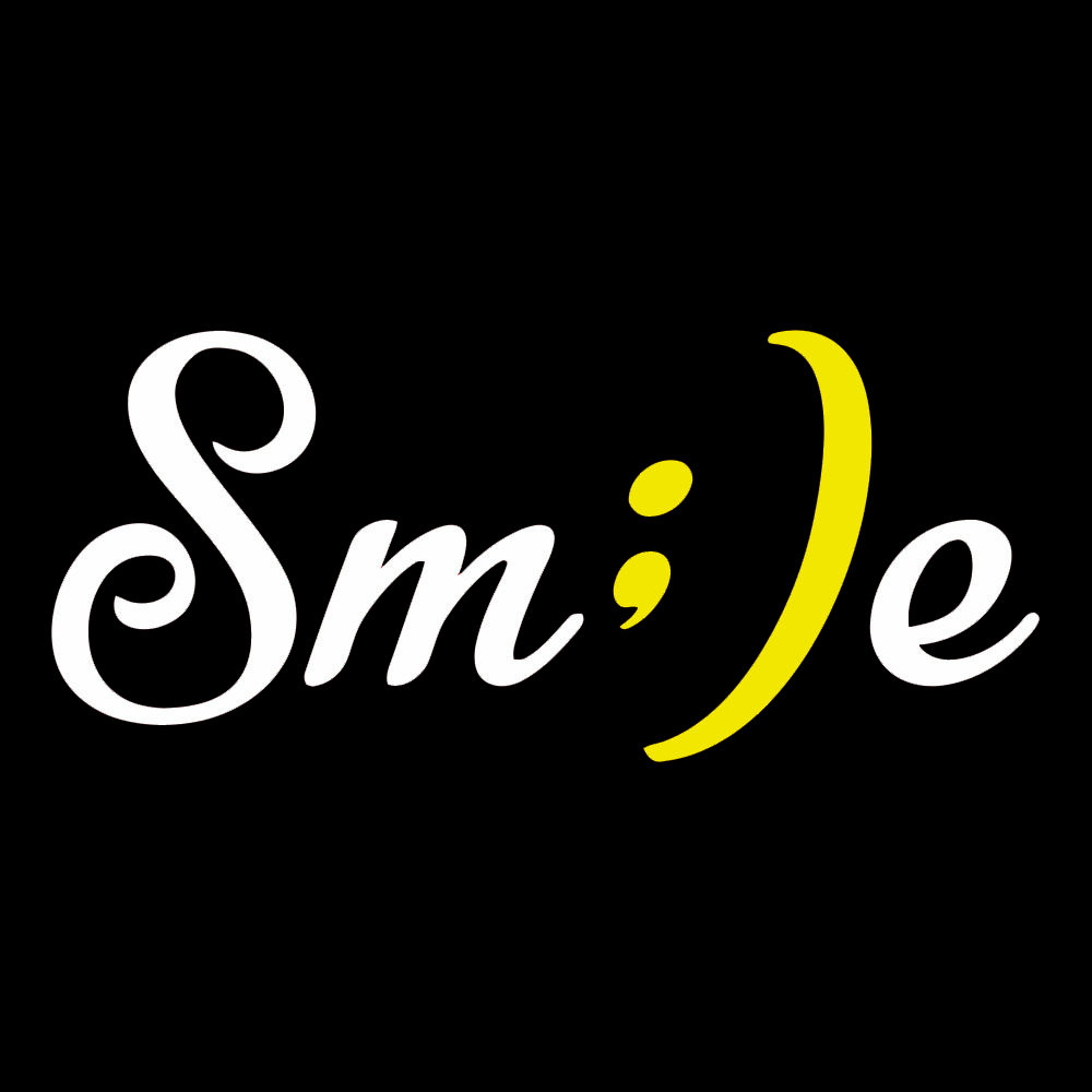 Smile