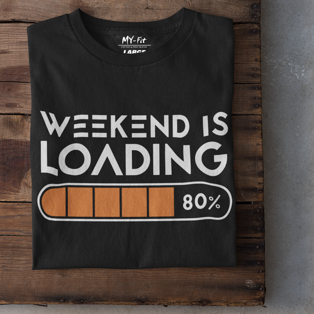 Weekend is Loading